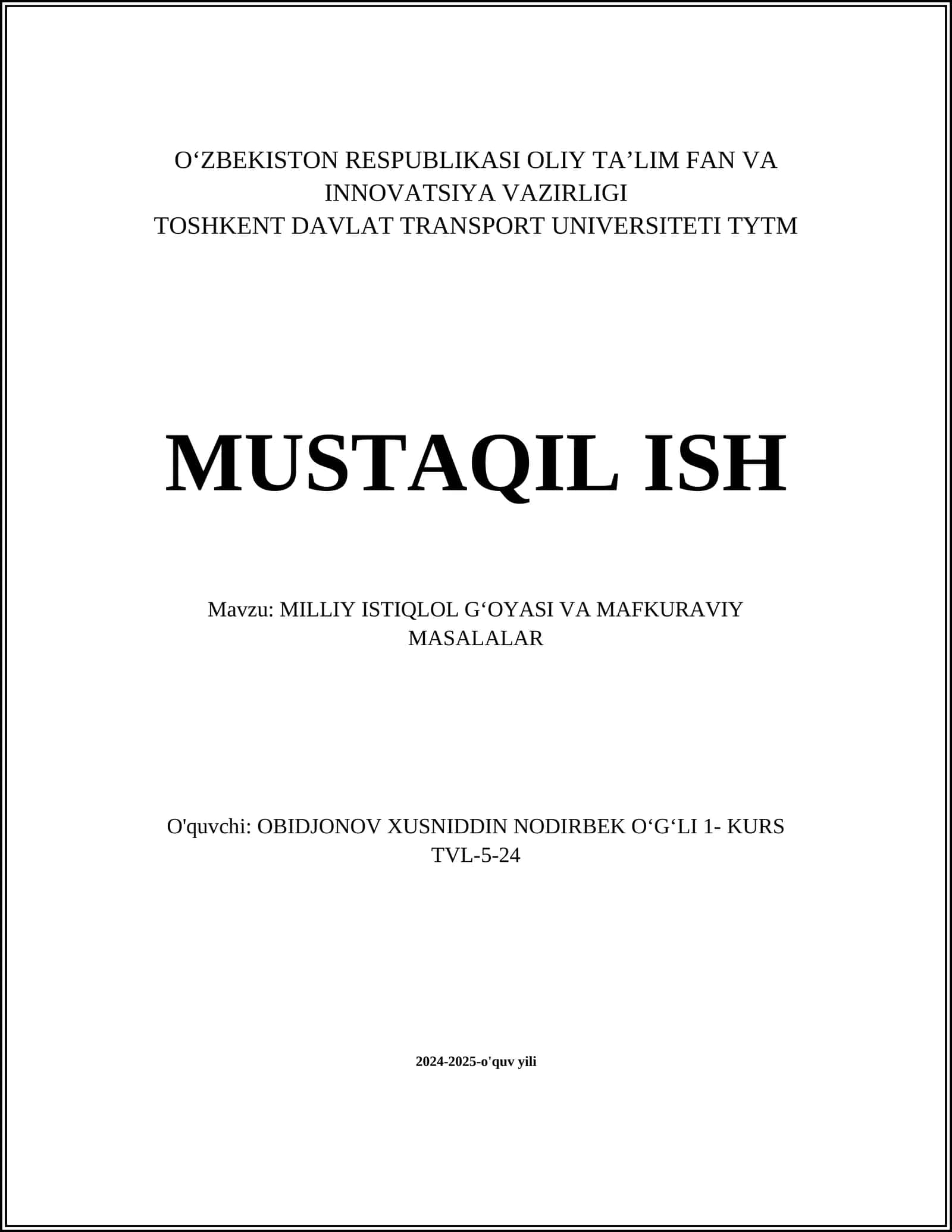 MILLIY ISTIQLOL GʻOYASI VA MAFKURAVIY MASALALAR 1