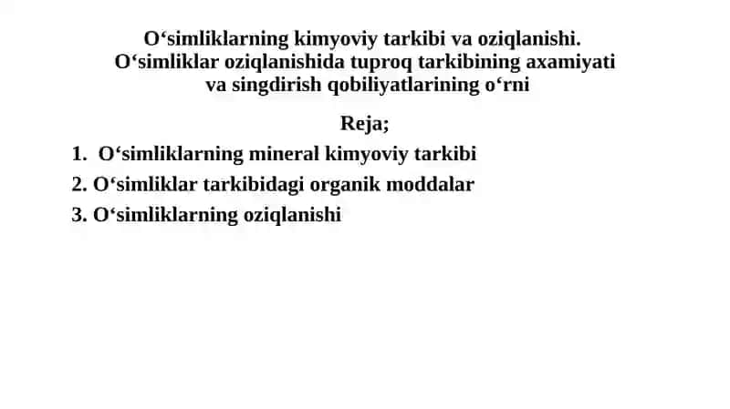 O‘simliklarning kimyoviy tarkibi va oziqlanishi