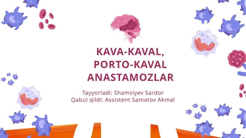 KAVA-KAVAL ANASTOMOZLAR 1