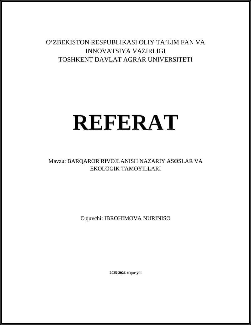 BARQAROR RIVOJLANISH NAZARIY ASOSLAR VA EKOLOGIK TAMOYILLARI 1