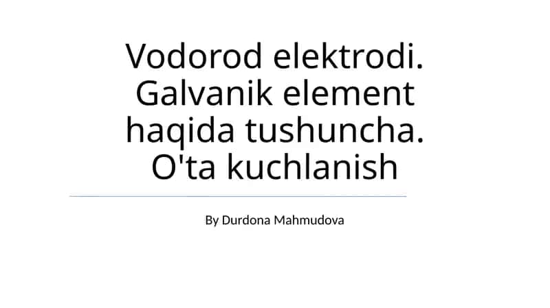 Vodorod Elektrodi 1