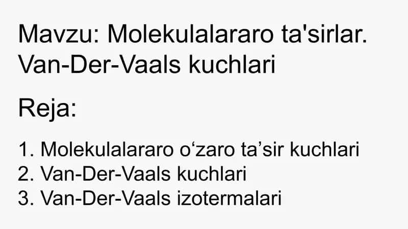 Molekulalararota'sirlar. Van-Der-Vaalskuchlari 1