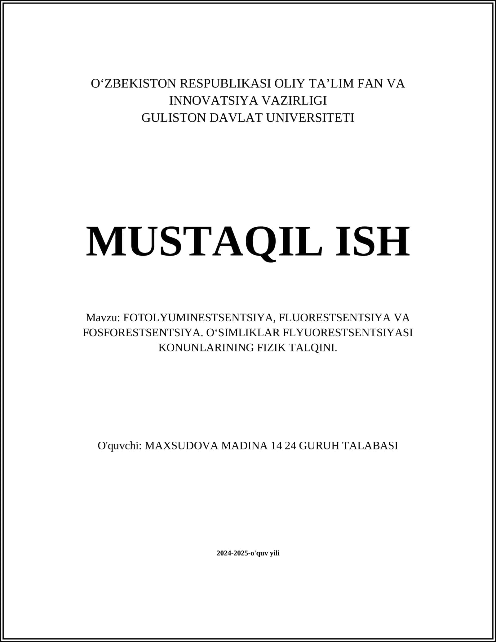 FOTOLYUMINESTSENTSIYA, FLUORESTSENTSIYA VA FOSFORESTSENTSIYA 1