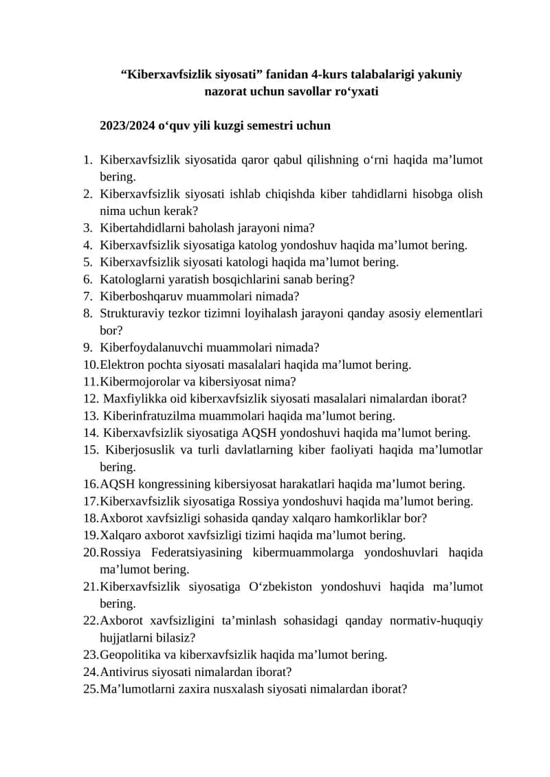 Kiberxavfsizlik siyosati fanidan 4-kurs talabalari uchun savollar ro‘yxati 1