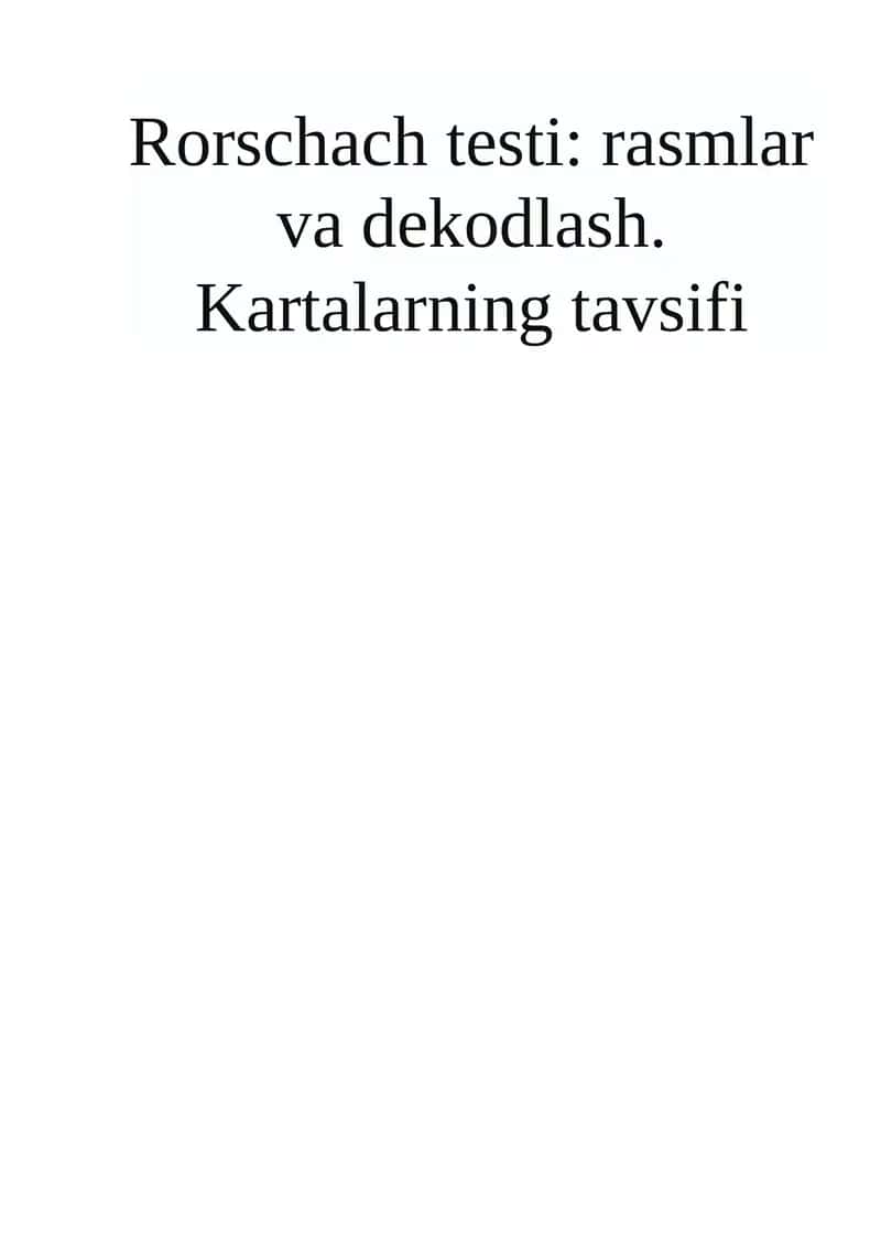 Rorschach testi: rasmlar va dekodlash 1