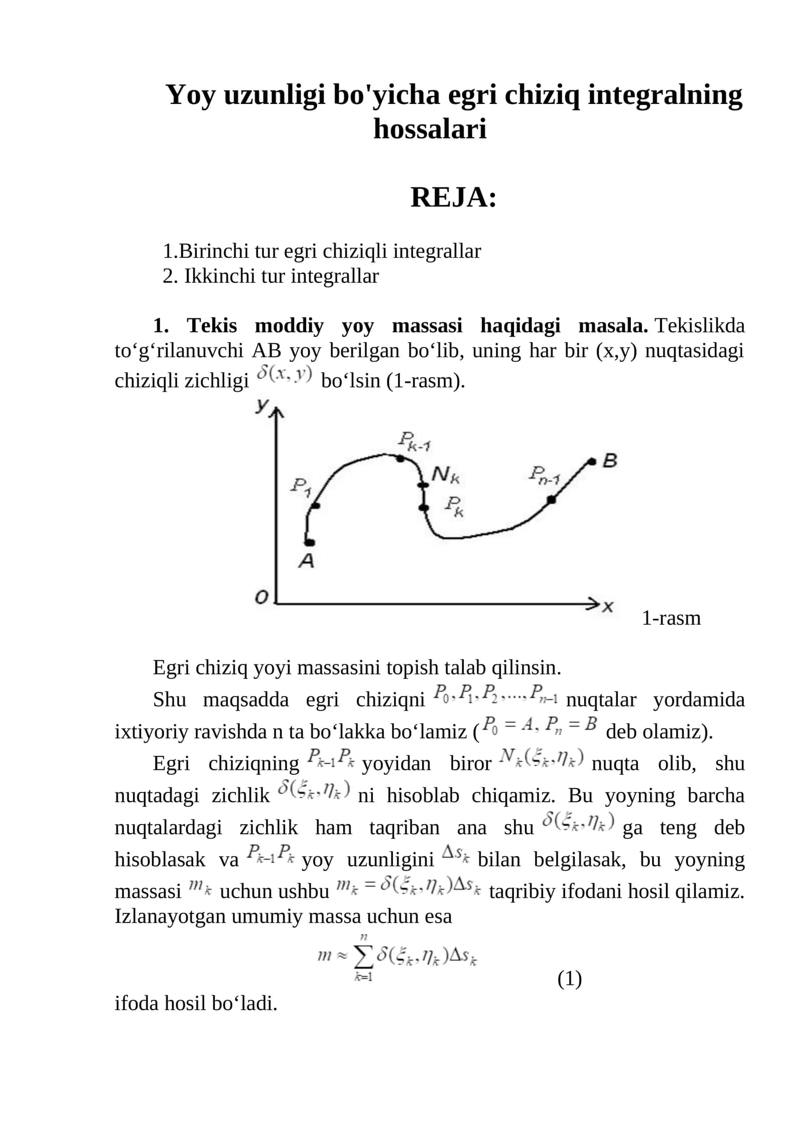 Yoy uzunligi bo'yicha egri chiziq integralning hossalari 1