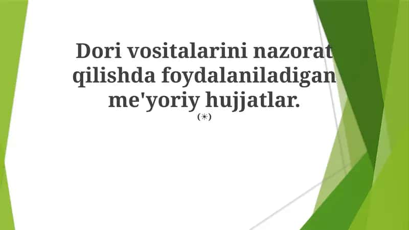 Dori vositalarini nazorat qilishda foydalaniladigan me'yoriy hujjatlar 1