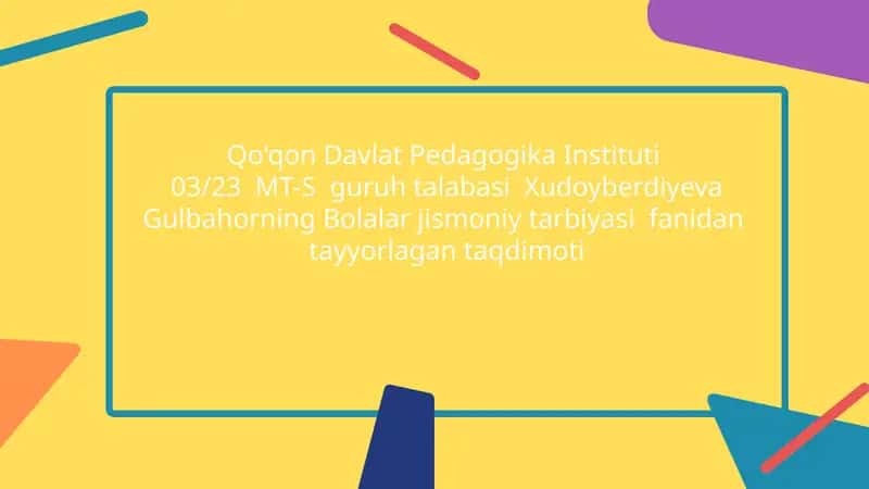 Bolalar jismoniy tarbiyasining nazariyasi va texnologiyalari fanining rivojlanishi 1