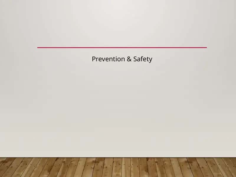 Prevention & Safety 1