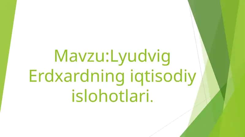 Lyudvig Erdxardning iqtisodiy islohotlari 1