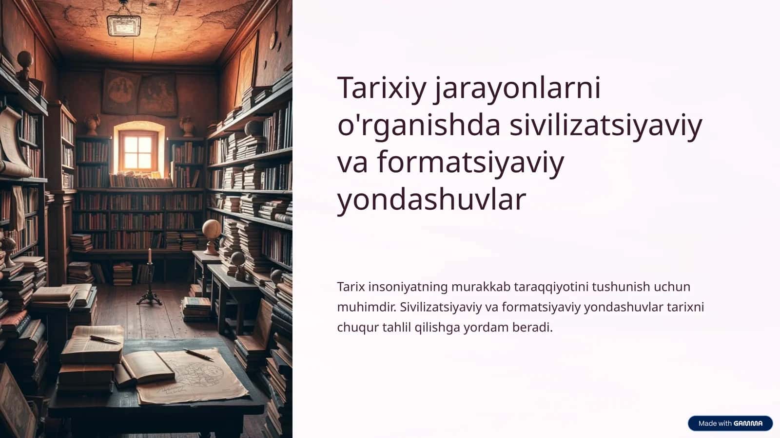 Sivilizatsiyaviy va formatsiyaviy yondashuvlar 1