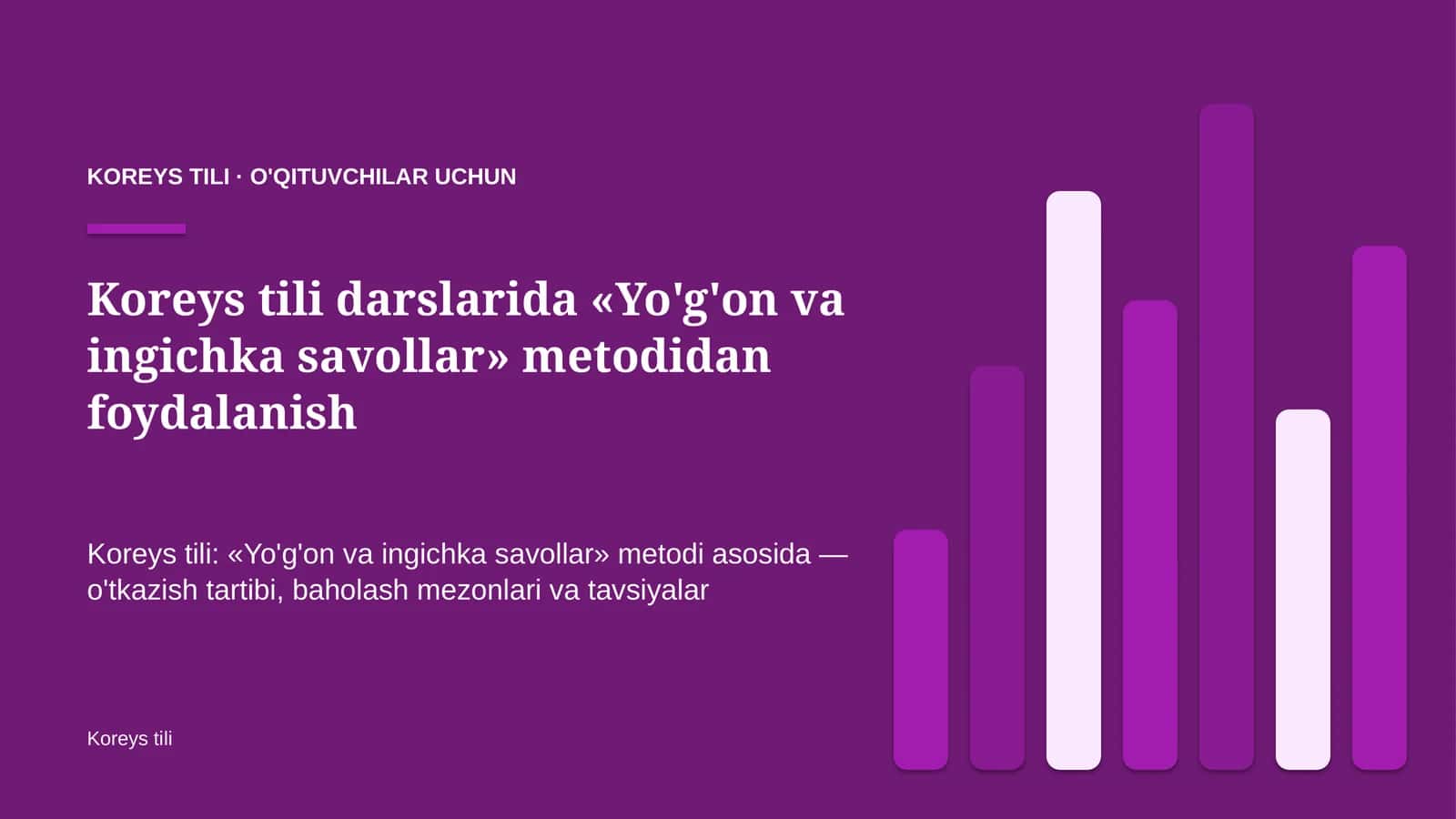 koreys tili darslarida yo'g'on va ingichka savollar metodidan foydalanish 5449 1