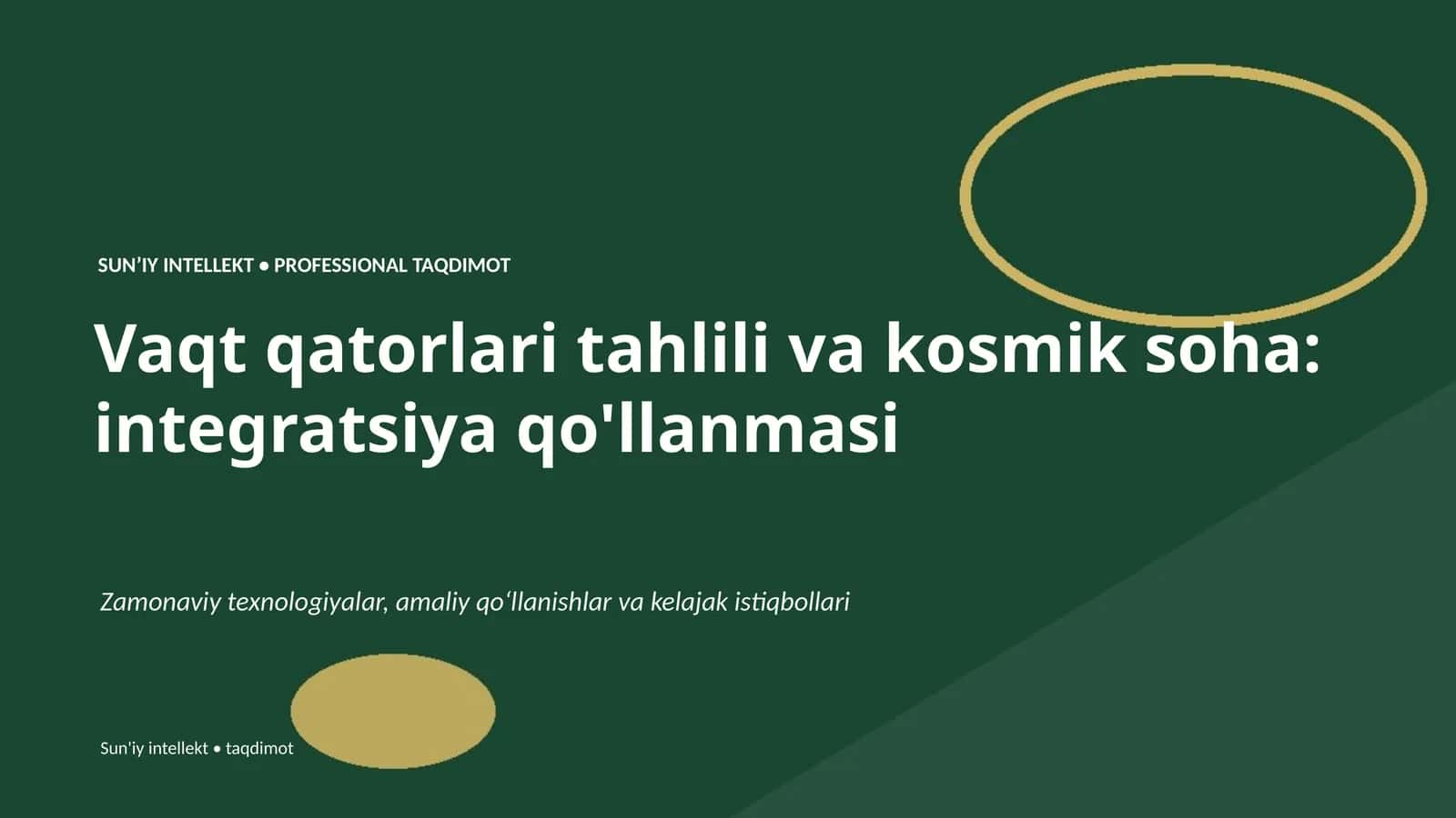 Vaqt qatorlari tahlili va kosmik soha: integratsiya qo'llanmasi 1