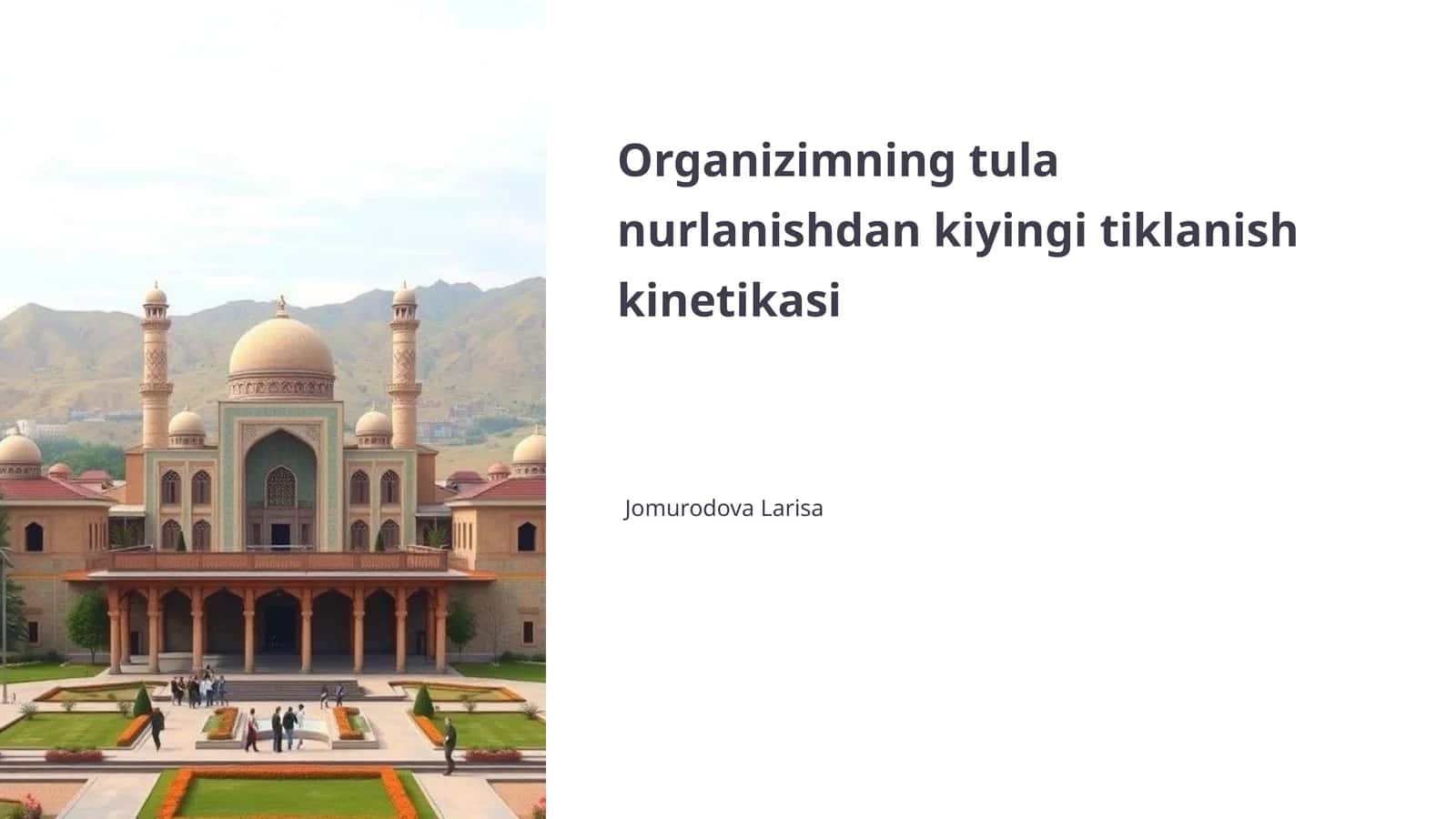 Tula nurlanishdan kiyingi tiklanish kinetikasi 1