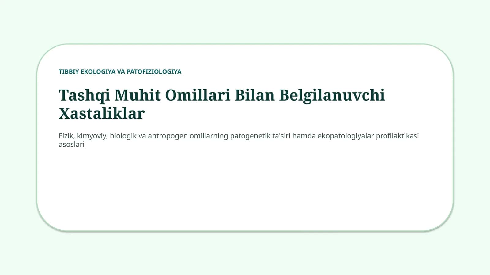 Tashqi muhit omillari bilan belgilanuvchi xastaliklar — 15 slayd 1