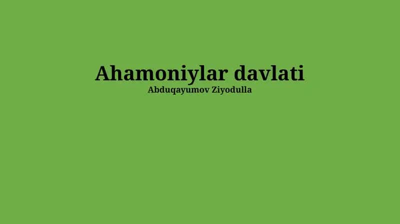 Ahemoniylar imperiyasi 1