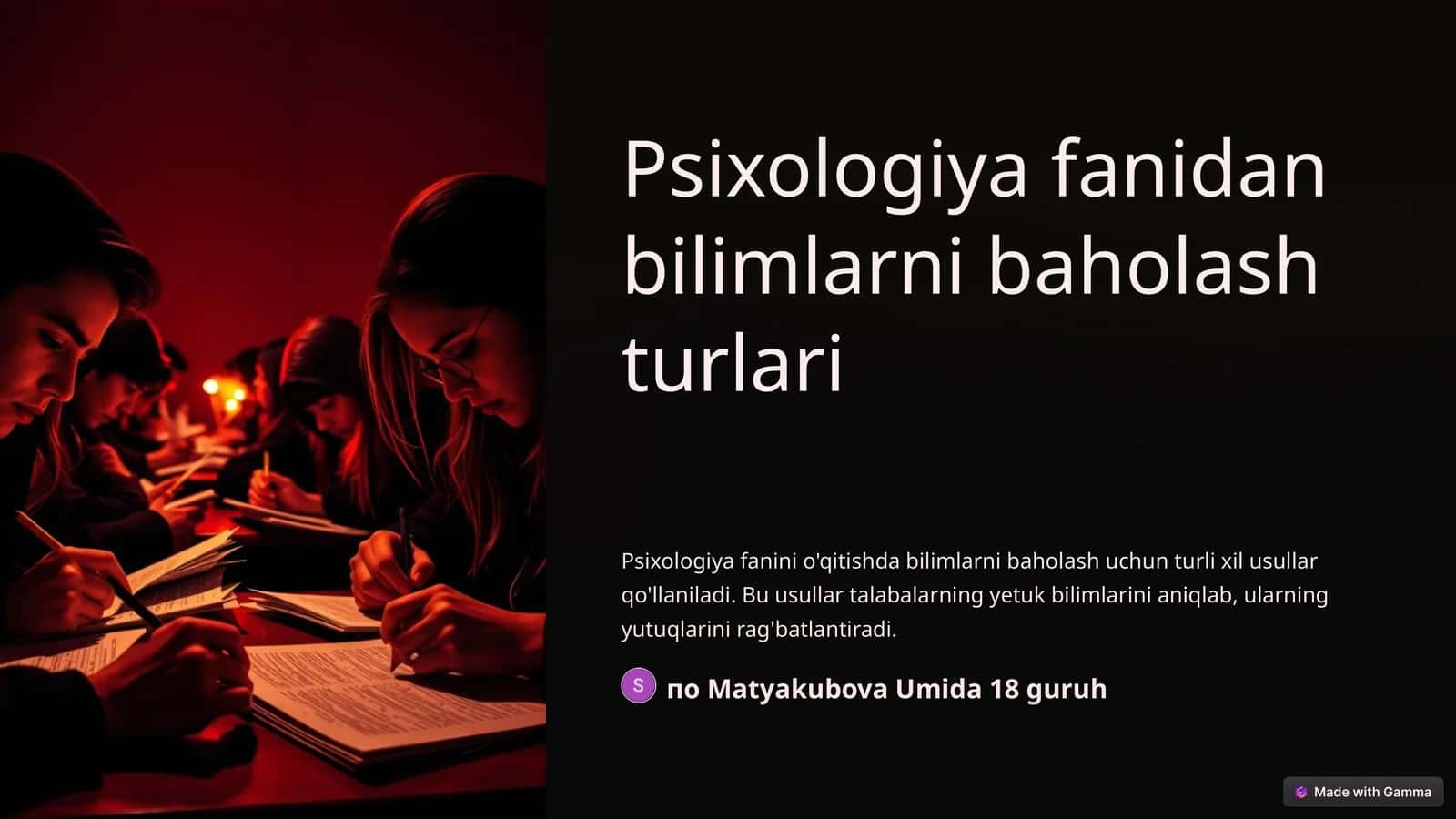 Psixologiya fanidan bilimlarni baholash turlari 1