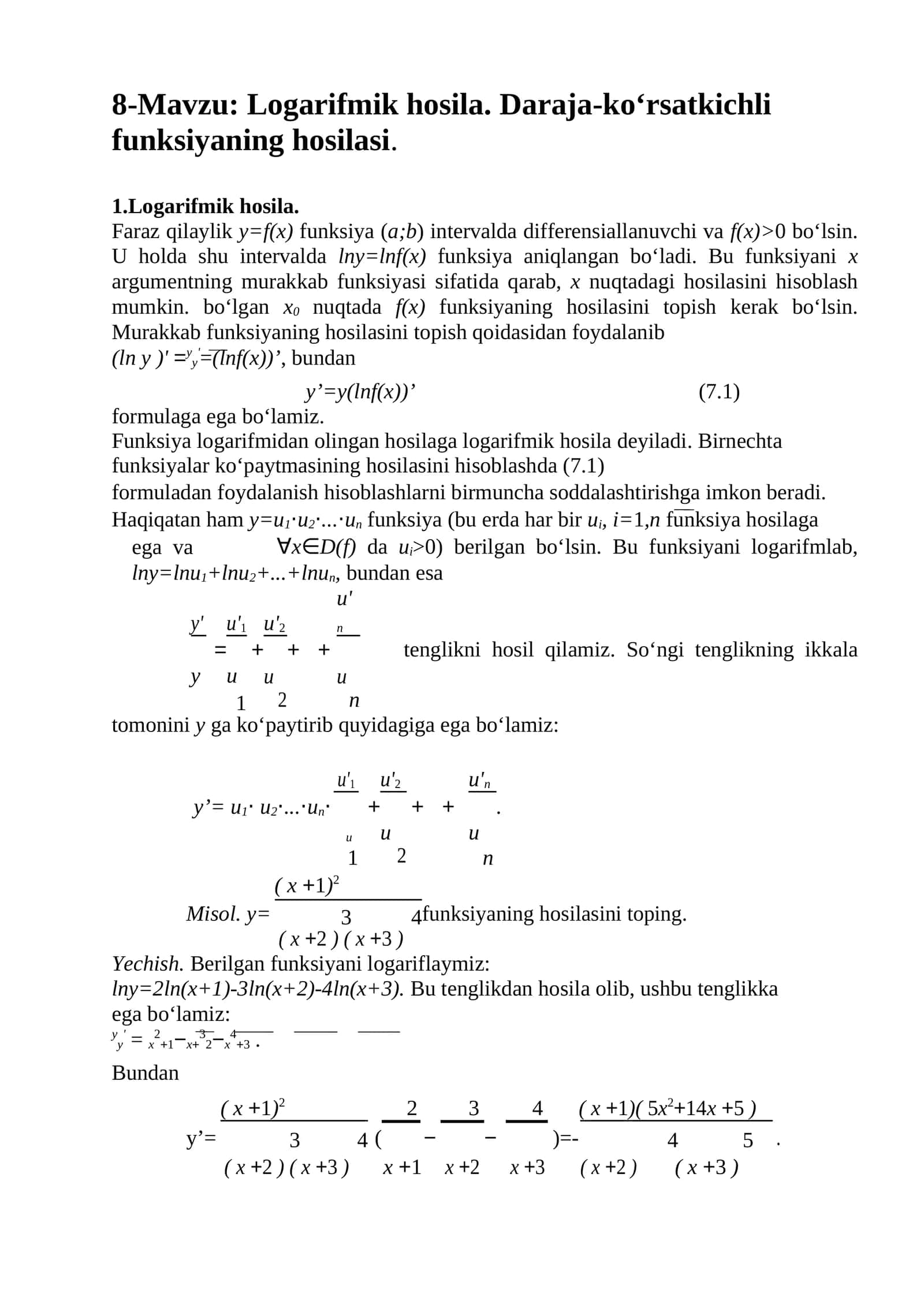 Logarifmik hosila. Daraja-ko‘rsatkichli funksiyaning hosilasi 1