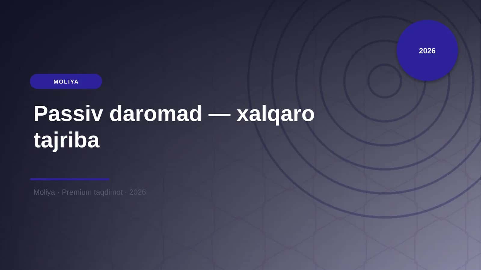 Passiv daromad — xalqaro tajriba 1