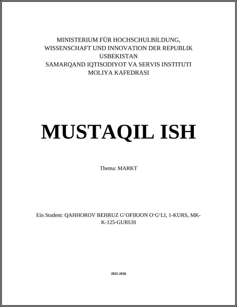 SAMARQAND IQTISODIYOT VA SERVIS INSTITUTI MOLIYA KAFEDRASI MUSTAQIL ISH 1
