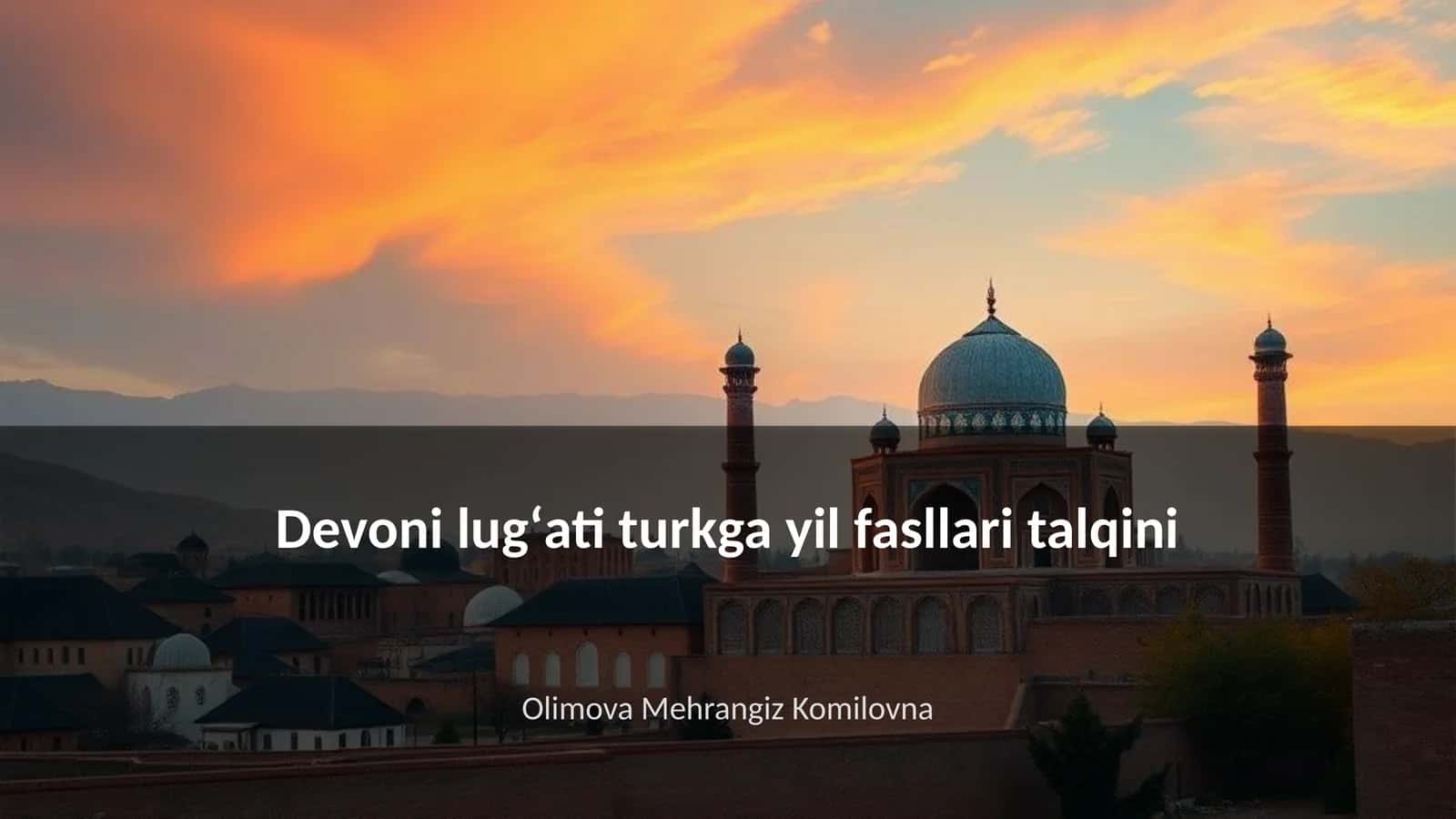 Devoni lugʻati turkga yil fasllari talqini 1