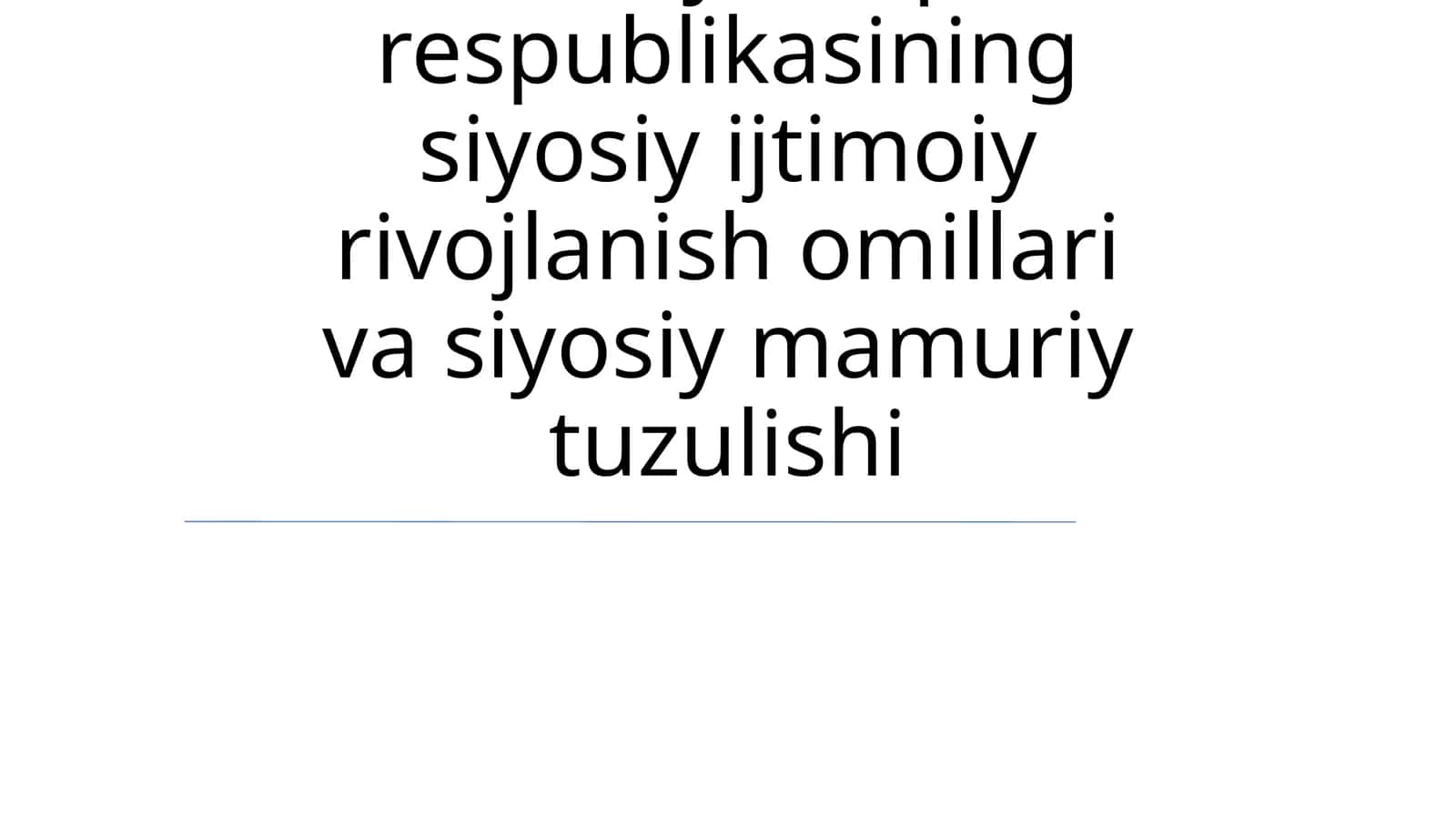 Xitoy Xalq respublikasining siyosiy ijtimoiy rivojlanish omillari va siyosiy mamuriy tuzulishi 1