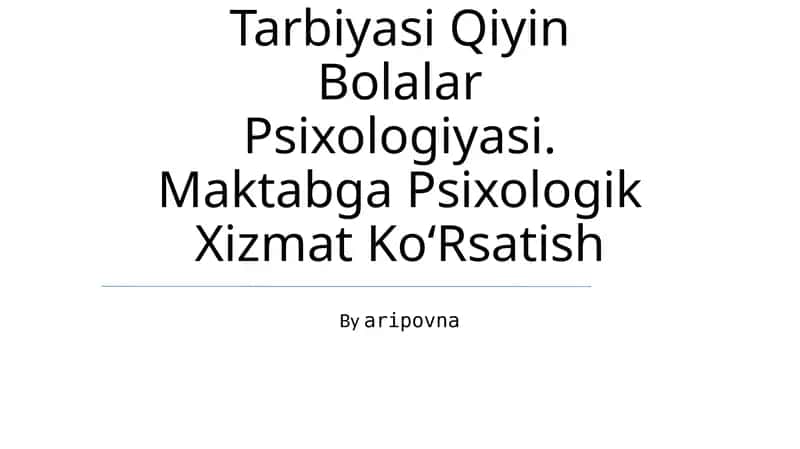 Tarbiyasi Qiyin Bolalar Psixologiyasi 1