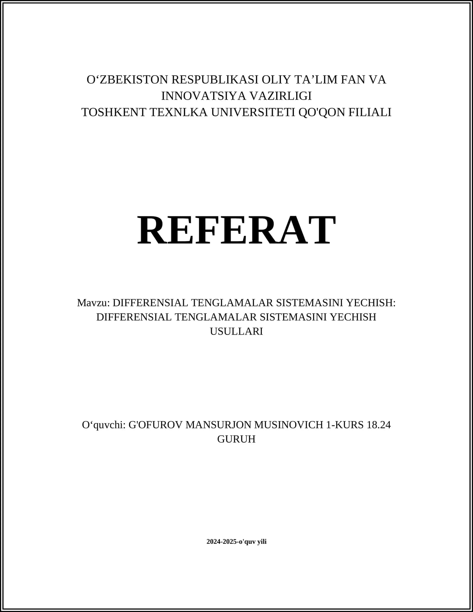 DIFFERENSIAL TENGLAMALAR SISTEMASINI YECHISH: DIFFERENSIAL TENGLAMALAR SISTEMASINI YECHISH USULLARI 1
