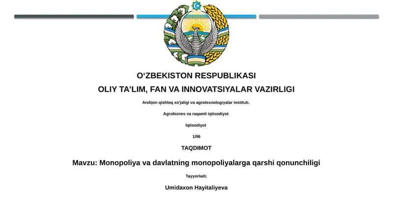 Monopoliya va davlatning monopoliyalarga qarshi qonunchiligi 1