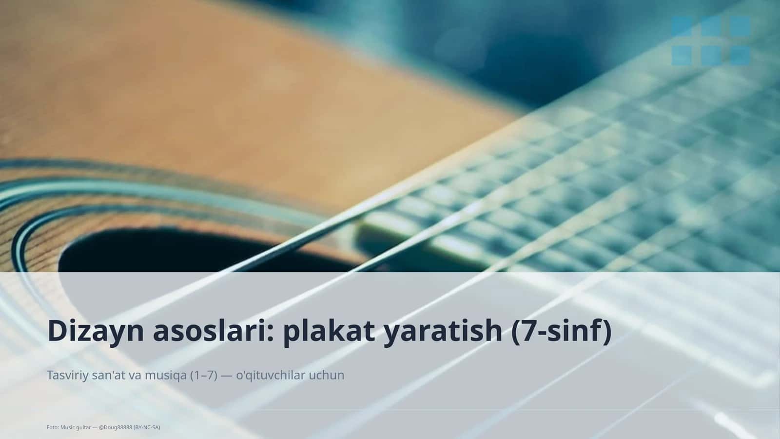 Dizayn asoslari: plakat yaratish (7-sinf) 1
