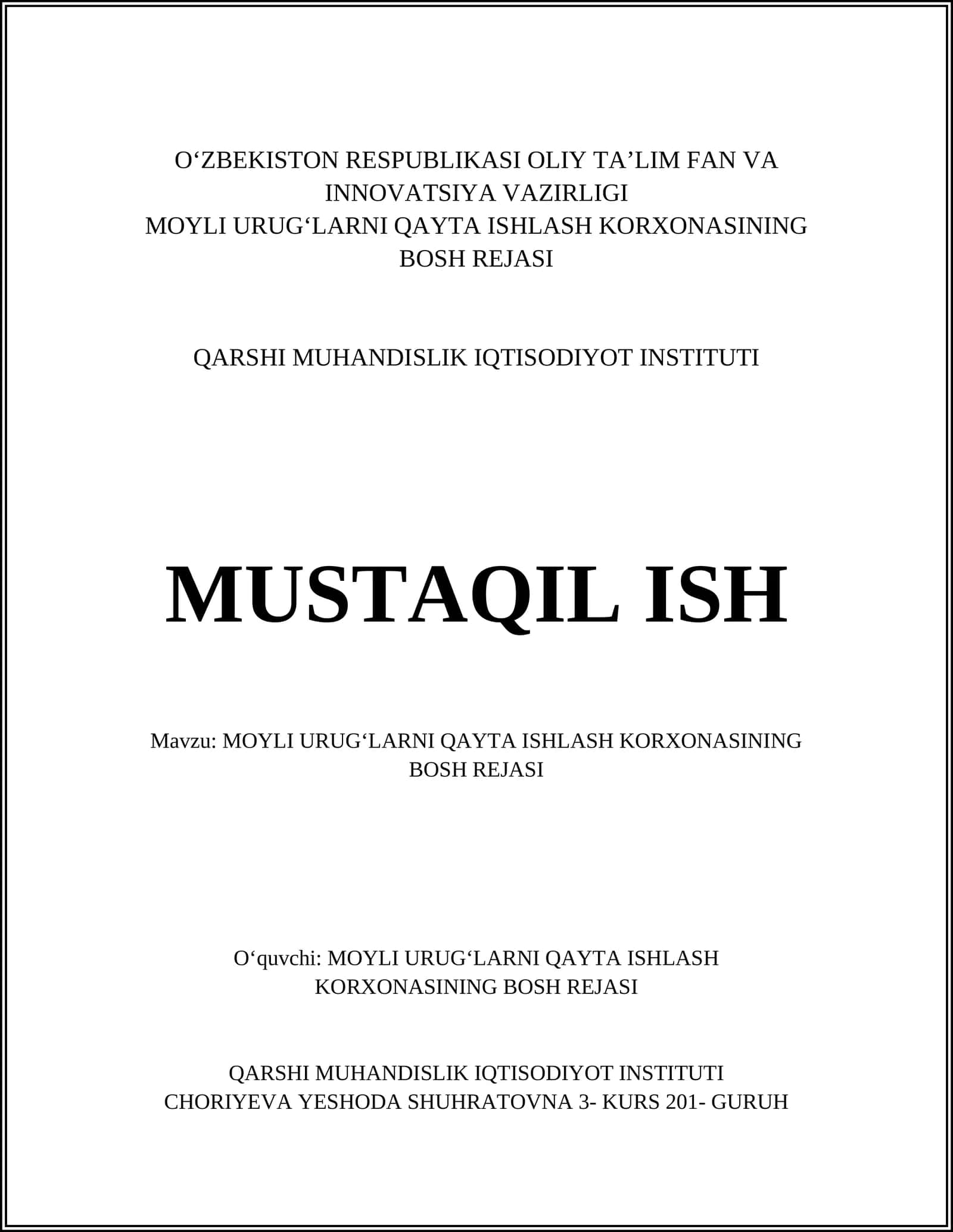 MOYLI URUGʻLARNI QAYTA ISHLASH KORXONASINING BOSH REJASI 1