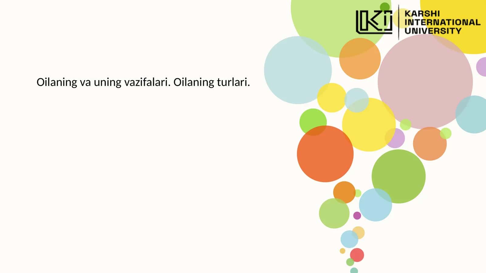 Oilaning va uning vazifalari 1