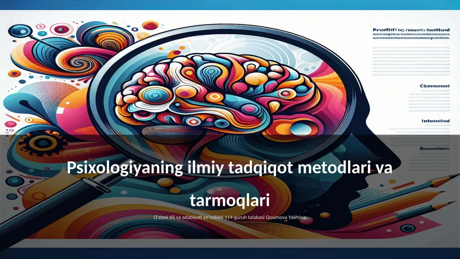 Psixologiyaning ilmiy tadqiqot metodlari va tarmoqlari 1