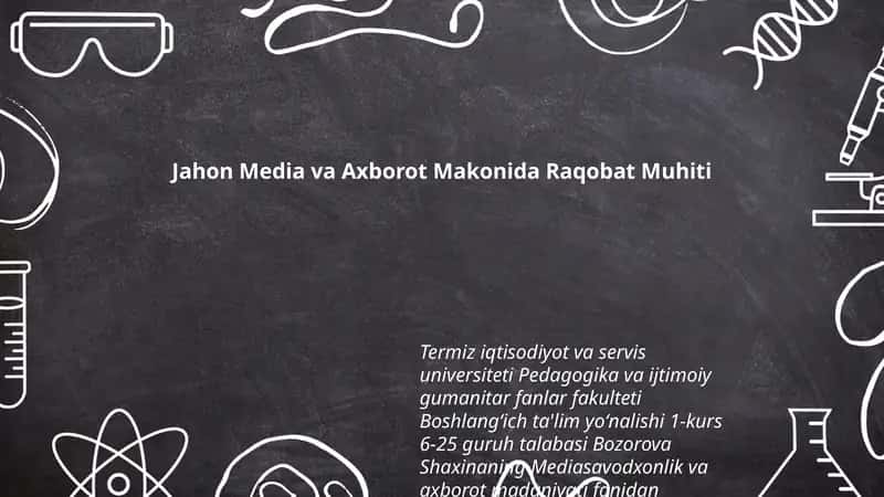 Bozorova Shaxinaning Mediasavodxonlik va axborot madaniyati fanidan tayyorlagan taqdimoti 1
