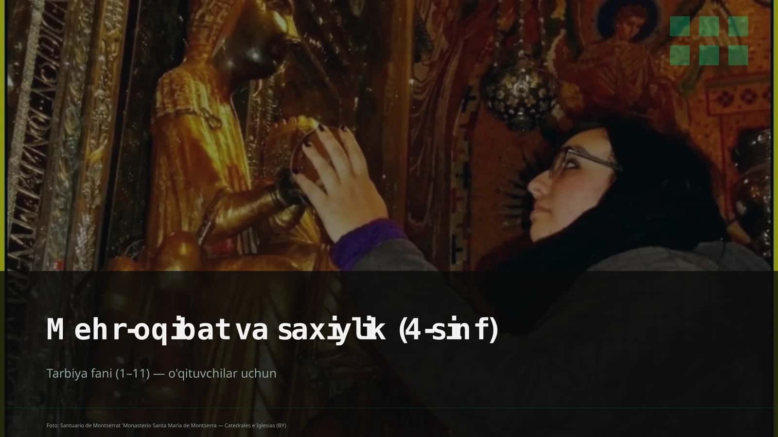 Mehr-oqibat va saxiylik (4-sinf) 1