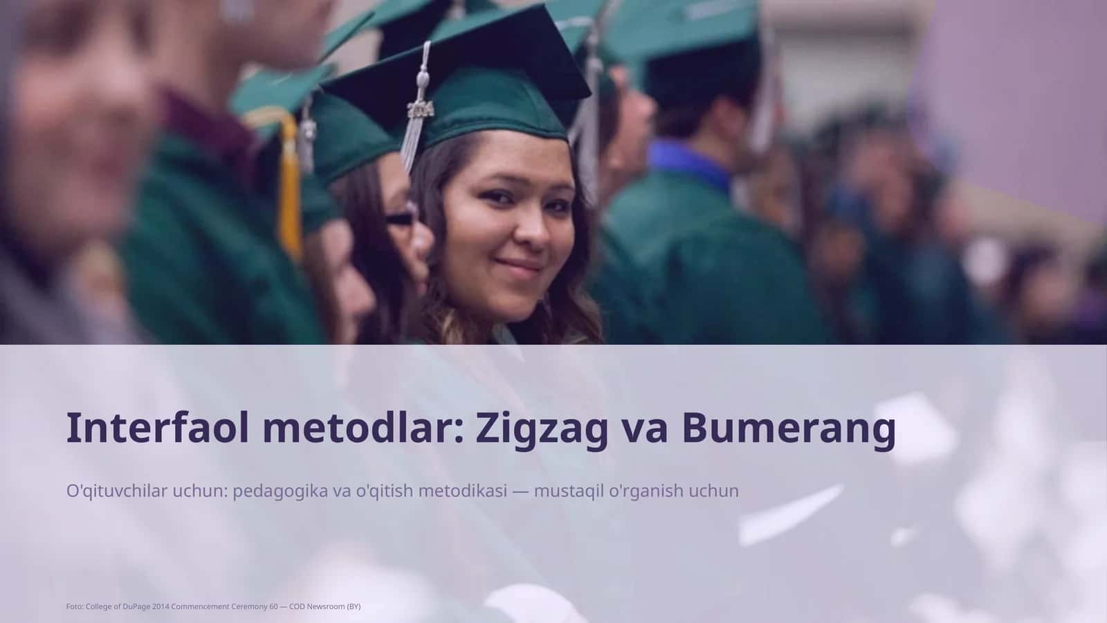 Interfaol metodlar: Zigzag va Bumerang 1