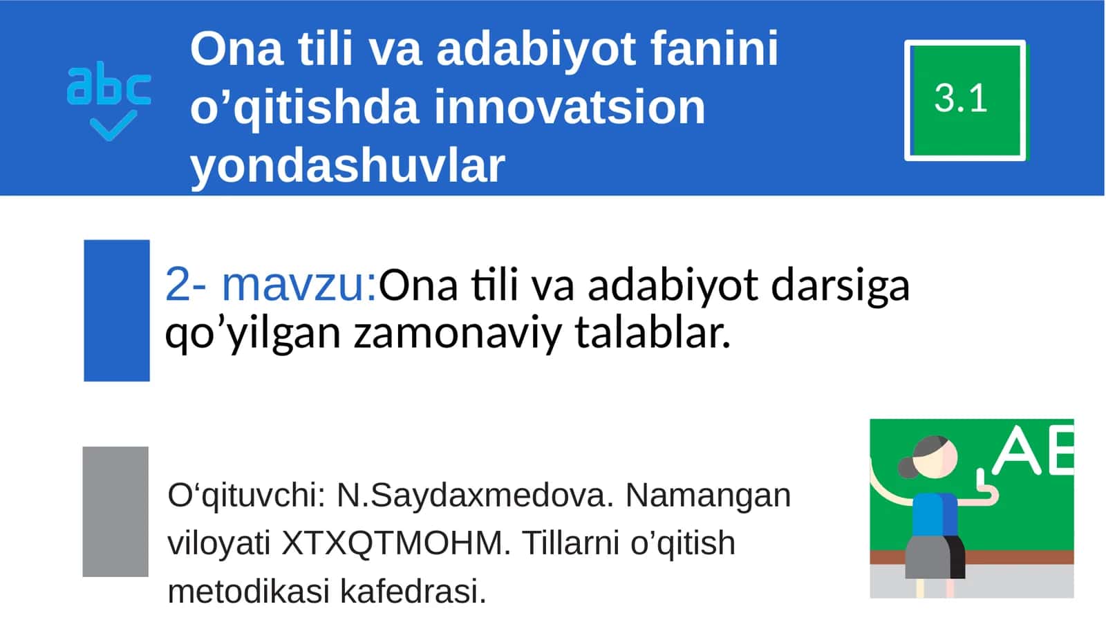 Ona tili va adabiyot darsiga qo’yilgan zamonaviy talablar 1