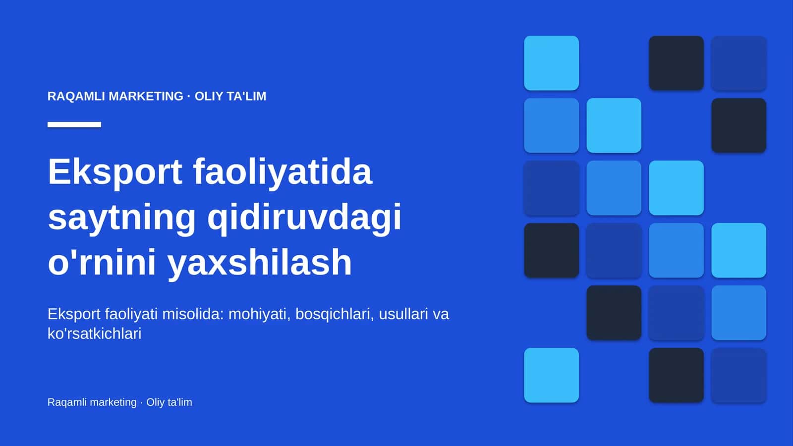 eksport faoliyatida saytning qidiruvdagi o'rnini yaxshilash 8916 1