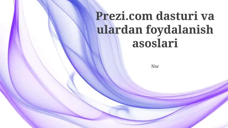 Prezi'ning Asosiy Xususiyatlari 1