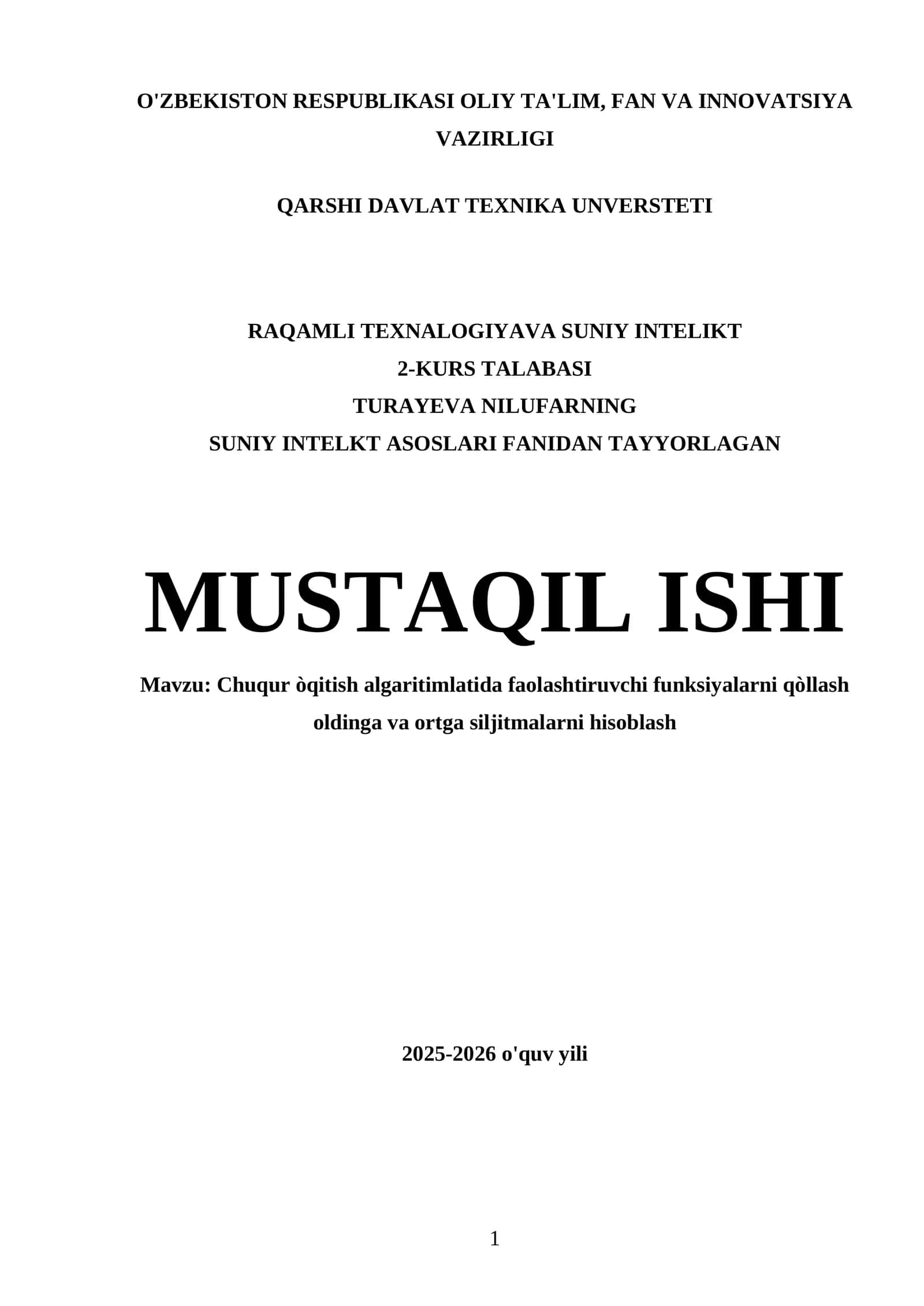 Chuqur òqitish algaritimlatida faolashtiruvchi funksiyalarni qòllash oldinga va ortga siljitmalarni hisoblash 1
