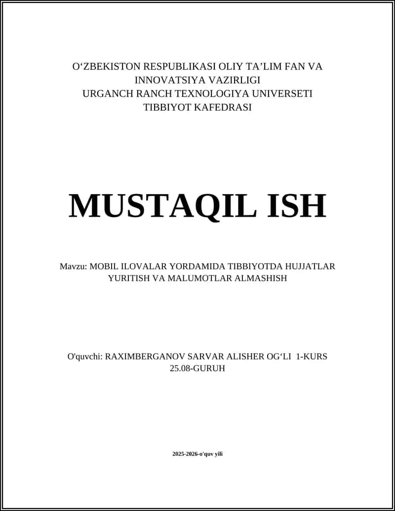 MOBIL ILOVALAR YORDAMIDA TIBBIYOTDA HUJJATLAR YURITISH VA MALUMOTLAR ALMASHISH 1