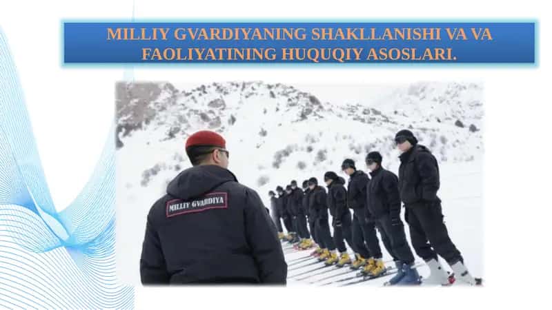 MILLIY GVARDIYANING SHAKLLANISHI VAVAFAOLIYATINING HUQUQIY ASOSLARI 1