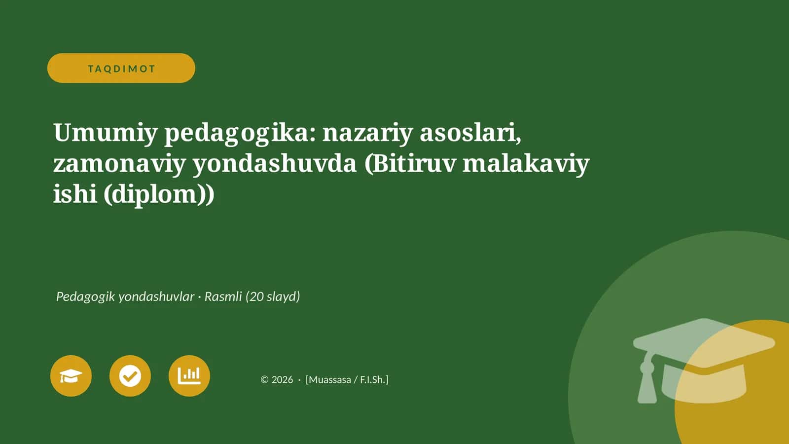 Umumiy pedagogika: nazariy asoslari, zamonaviy yondashuvda (Bitiruv malakaviy ishi (diplom)) 1