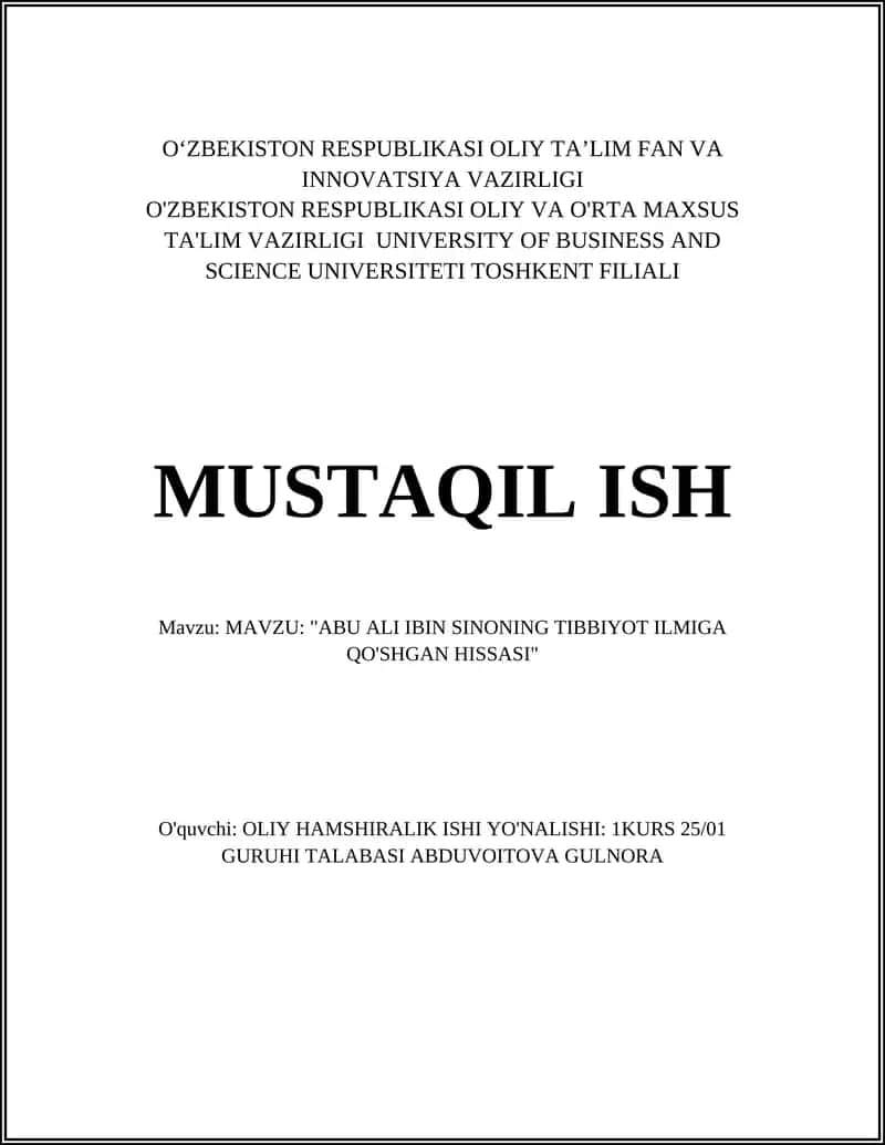 "ABU ALI IBIN SINONING TIBBIYOT ILMIGA QO'SHGAN HISSASI" 1