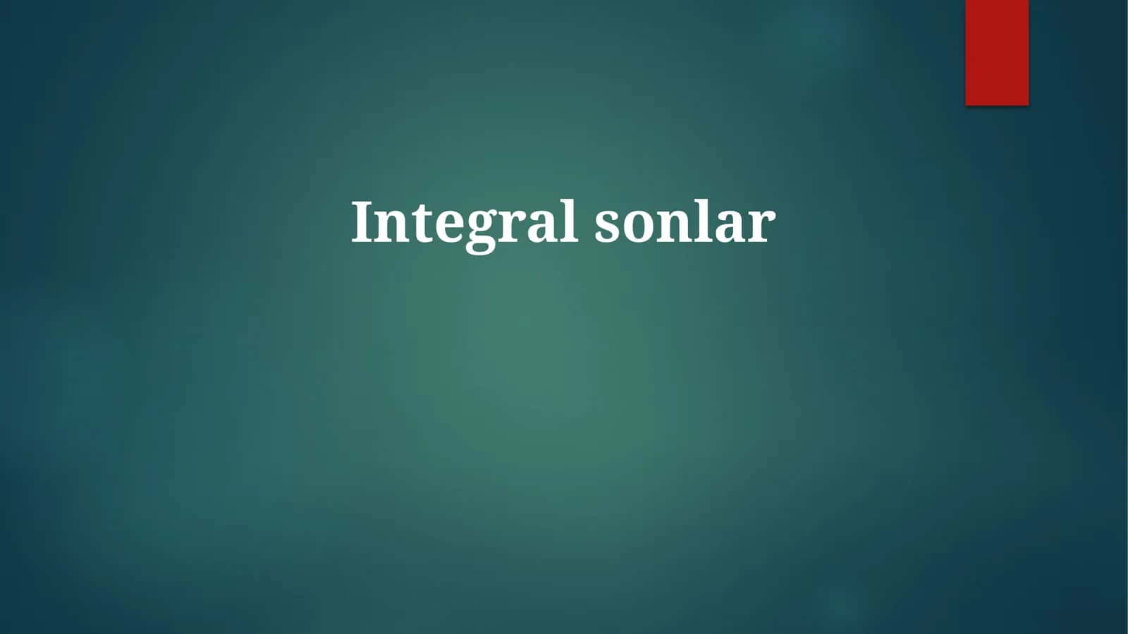 Integralsonlar 1