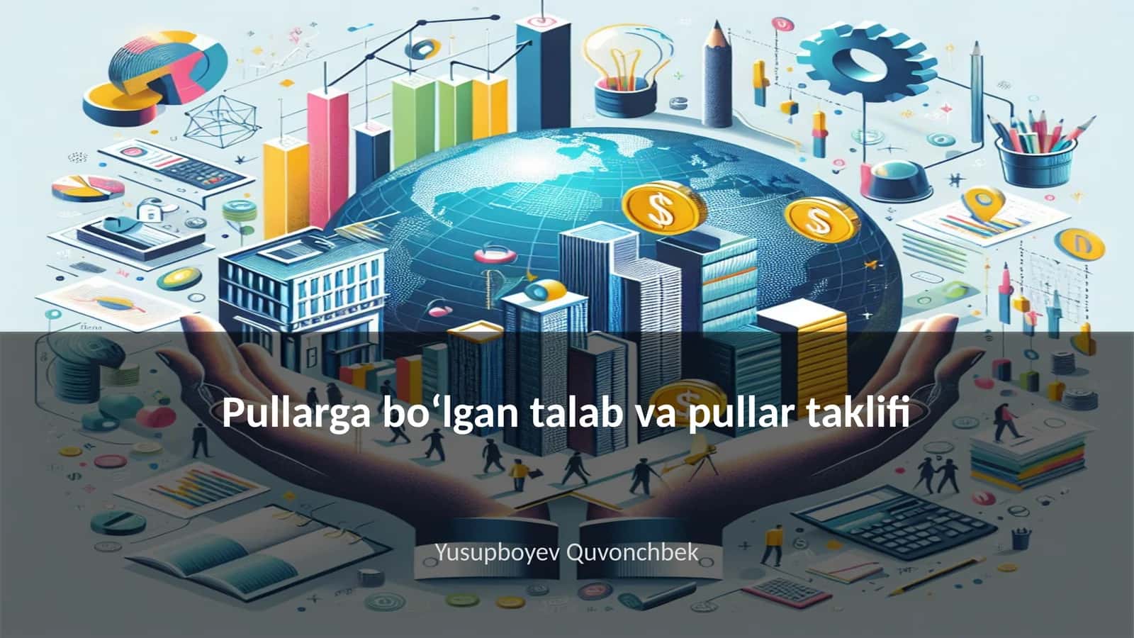 Pullarga boʻlgan talab va pullar taklifi 1
