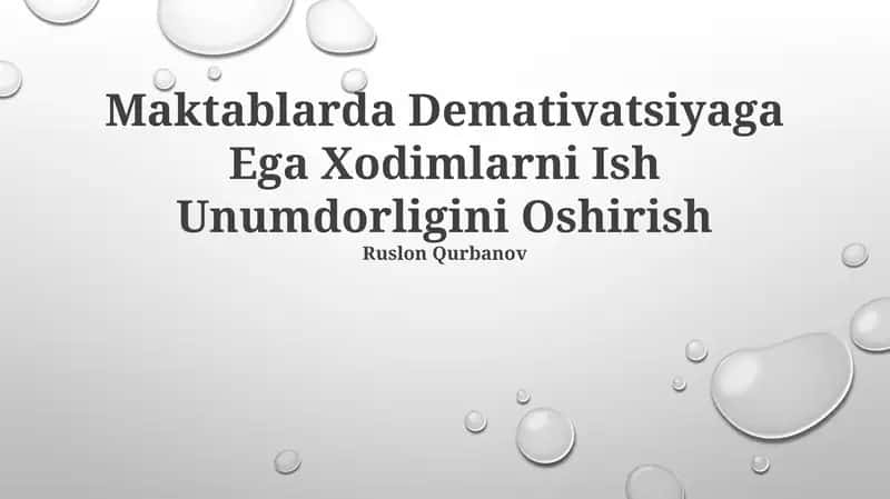 Maktablarda Demativatsiyaga Ega Xodimlarni Ish Unumdorligini Oshirish 1