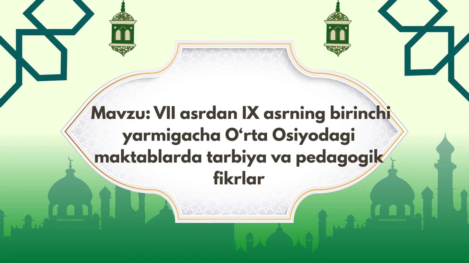 VII asrdan IX asrning birinchi yarmigacha O‘rta Osiyodagi maktablarda tarbiya va pedagogik fikrlar 1