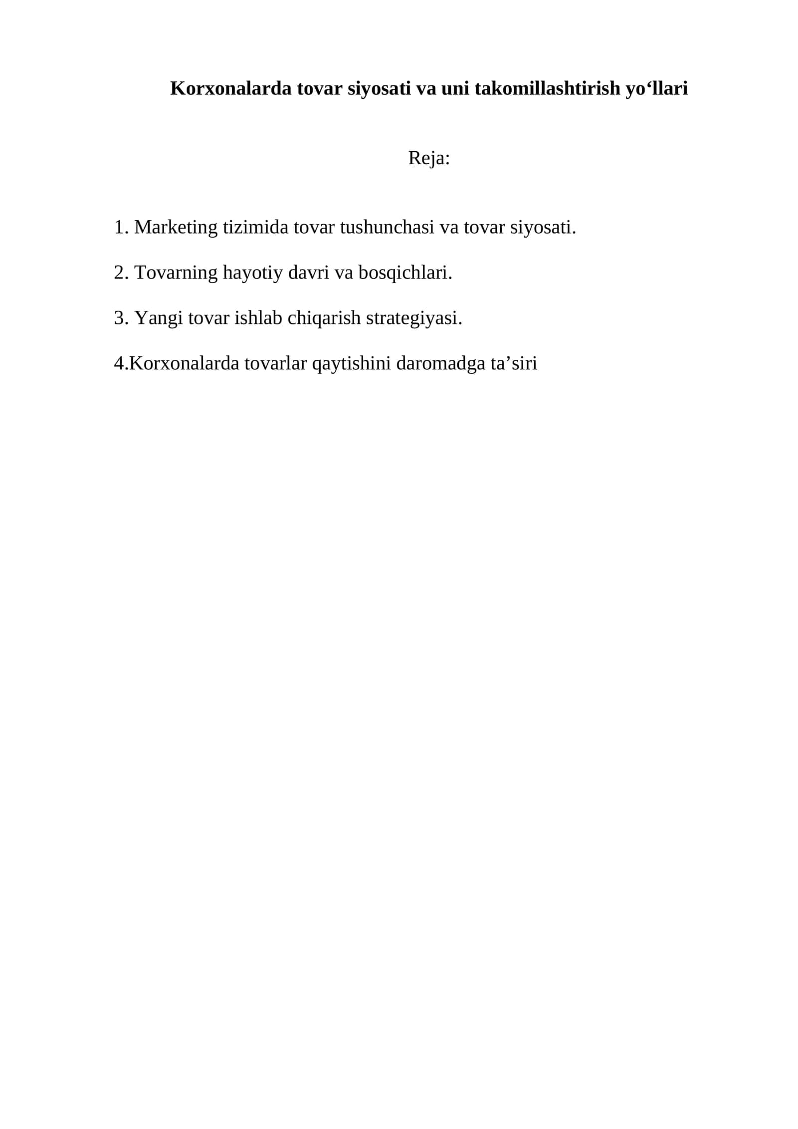 Korxonalarda tovar siyosati va uni takomillashtirish yo‘llari 1