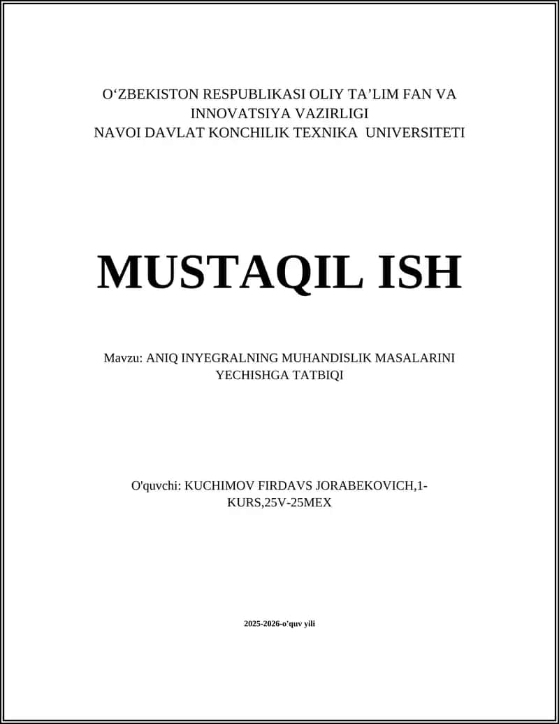 ANIQ INYEGRALNING MUHANDISLIK MASALARINI YECHISHGA TATBIQI 1